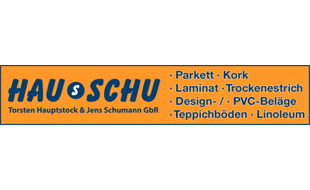 HAUsSCHU Hauptstock &
Schumann GbR Fußbodenbau